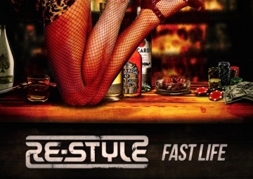 RELEASE: RE-STYLE – FAST LIFE