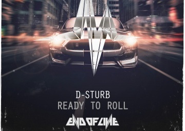 RELEASE: D-STURB – READY TO ROLL