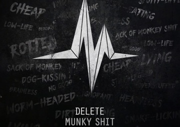 RELEASE: DELETE – MUNKY SHIT