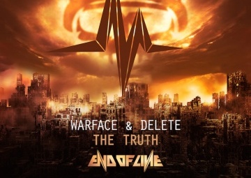 RELEASE: WARFACE & DELETE – THE TRUTH