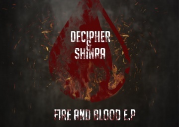 RELEASE: DECIPHER & SHINRA – FIRE AND BLOOD EP