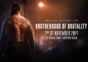 Radical Redemption presents: Brotherhood of Brutality
