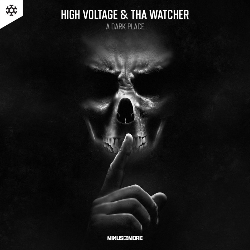 NEW RELEASE BY HIGH VOLTAGE & THA WATCHER CALLED “A DARK PLACE”