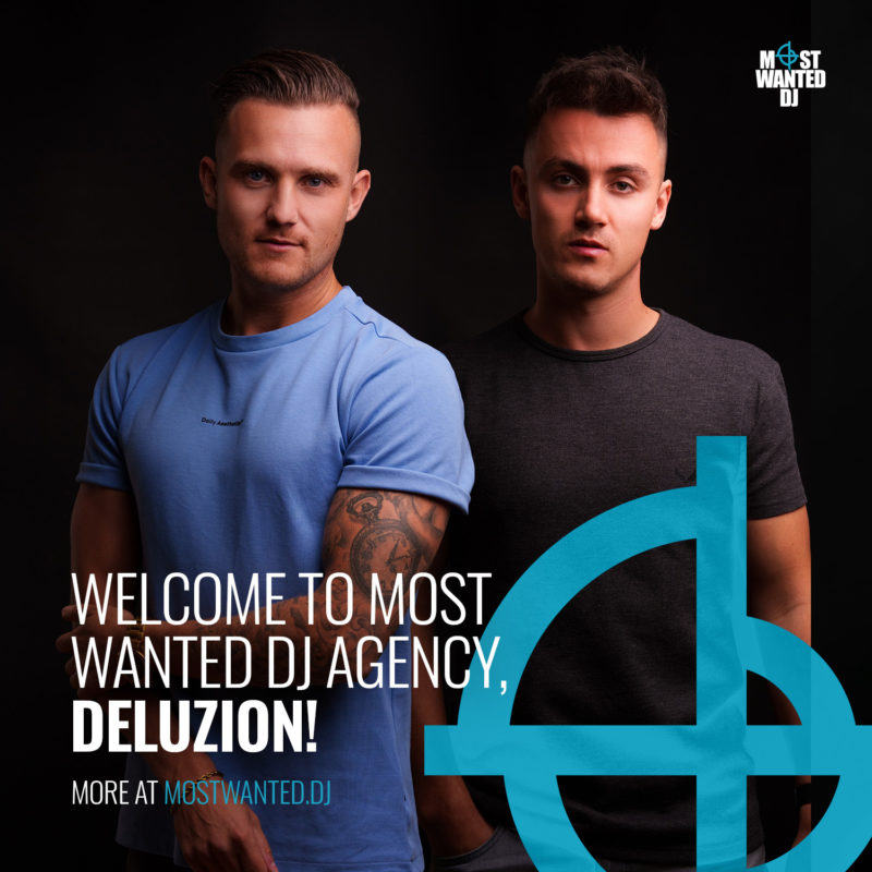 Deluzion signs to Most Wanted DJ Agency!