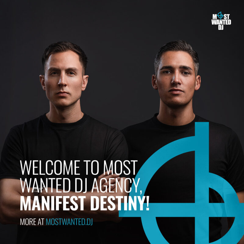Most Wanted DJ welcomes: Manifest Destiny